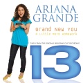 Brand New You (feat. Brynn Williams & Caitlin Gann) - Ariana Grande