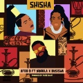 Shisha - Afro B