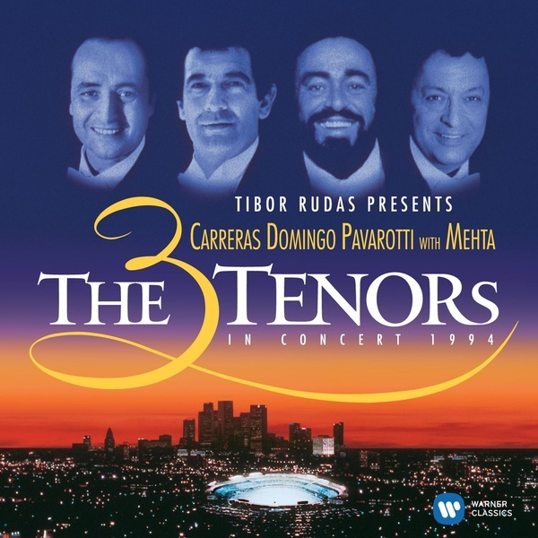 The Three Tenors in Concert, 1994 -  