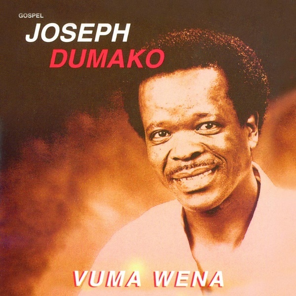 Joseph Dumako/Vuma Wena -  