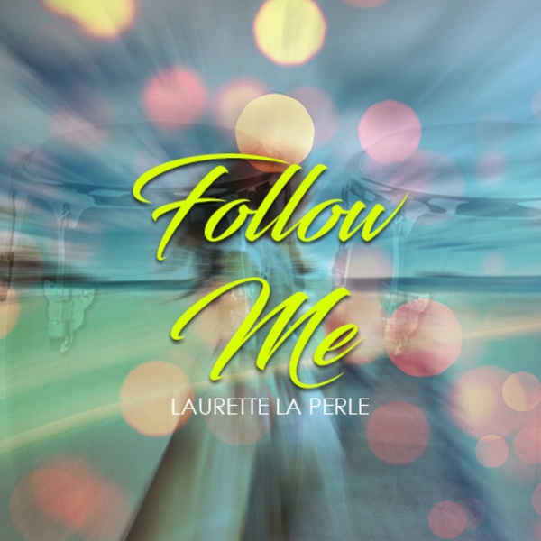 Follow Me -  