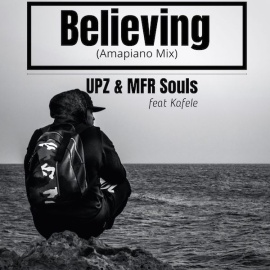 Believing Amapiano Mix