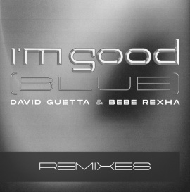 I'm Good (Blue) [Remixes]