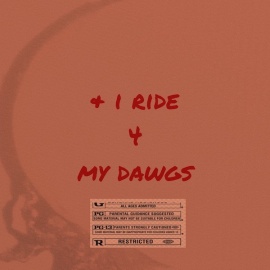 Ride 4 My Dawgs