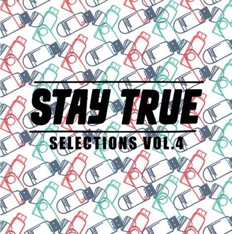 Stay True Selections Vol.4 Compiled By Kid Fonque