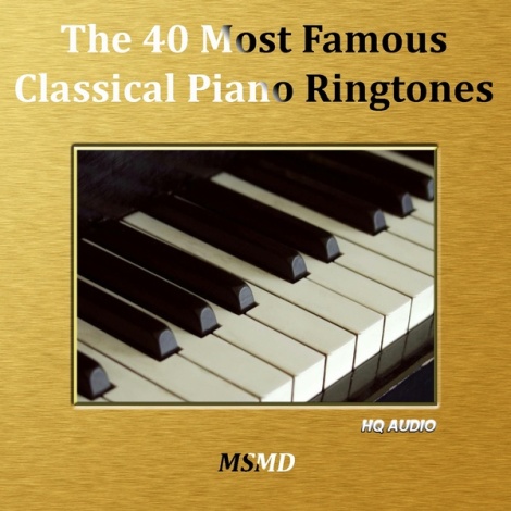 The 40 Most Famous Classical Piano Ringtones (High Quality)