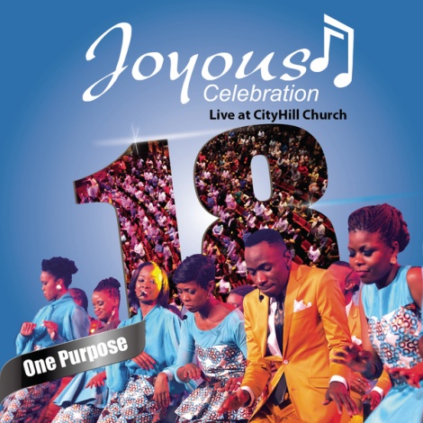 Joyous Celebration, Vol. 18: One Purpose (Live at CityHill Church, Durban 2014)