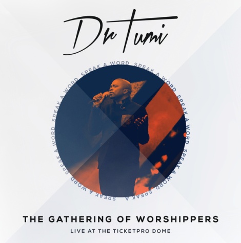 The Gathering Of Worshippers - Speak A Word