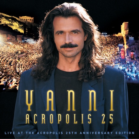 Yanni - Live at the Acropolis - 25th Anniversary Deluxe Edition (Remastered)