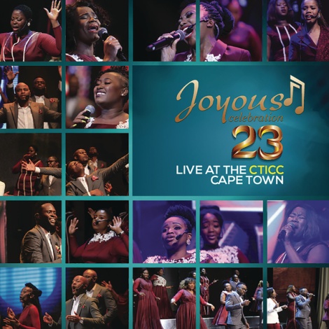 Joyous Celebration 23 - Live At The CTICC Cape Town (Live)