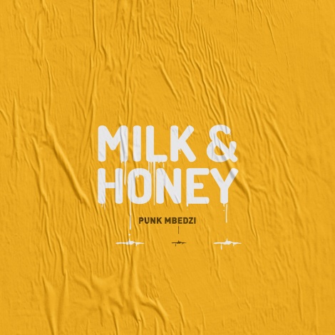 Milk And Honey EP