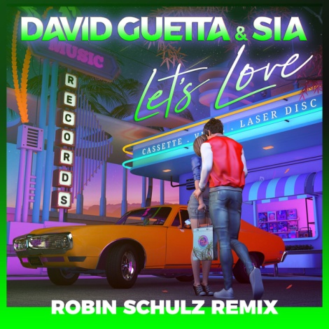 Let's Love (Robin Schulz Remix)