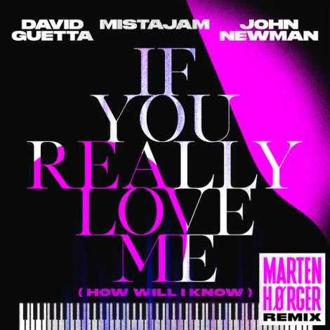If You Really Love Me (How Will I Know) (Marten Hørger Remix)