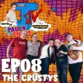 The Crusty's - Pauly Shore