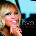 Tambourine - Eve