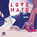 Love Hate - JRoss