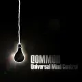 Universal Mind Control (UMC) (Album Version (Explicit)) - Common