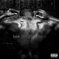 #BDAY (feat. Chris Brown, Siya and Sage The Gemini) - Tank
