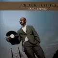 Mama - Black Coffee 