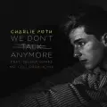 We Don't Talk Anymore (feat. Selena Gomez) (Mr. Collipark Remix) - Charlie Puth