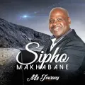My Journey - Sipho Makhabane
