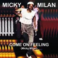Come on Feeling (Spin Power) - Micky Milan