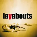 Stop The Replay - Layabouts