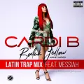 Bodak Yellow (feat. Messiah) (Latin Trap Remix) - Cardi B 