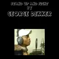 Stand Up and Fight - George Dekker