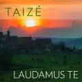 Laudemus Deum - Taizé