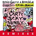 Dirty Sexy Money (feat. Charli XCX & French Montana) [Cesqeaux Remix] - David Guetta