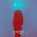 Focus (feat. Chris Brown) [DJ Envy Remix] - H.E.R.