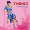 Ithemba - Siphokazi