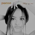 What Do You Want From Me - Paxton