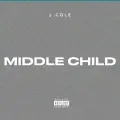 MIDDLE CHILD - J. Cole