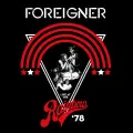 Long, Long Way from Home (Live at the Rainbow Theatre, London, 4/27/1978) - Foreigner