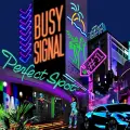 Perfect Spot - Busy Signal