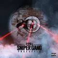 Sniper Gang Freestyle - 22Gz