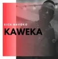 Kaweka - Rich Mavoko