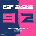 Welcome To The Party - Pop Smoke
