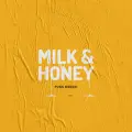 Milk And Honey - Punk Mbedzi Feat Fka Mash