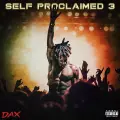 Self Proclaimed 3 - Dax