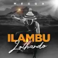 iLambu Lothando - Megga