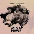 Mina Nawe - Encore