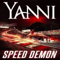 Speed Demon - Yanni