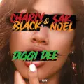 Diggy Dee - Charly Black