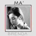 Ma' - Brenda