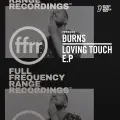 Loving Touch (Edit) - Burns