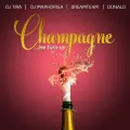Champagne (Ine Turn Up) - DJ Tira