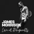 Power (Live at Dingwalls) - James Morrison